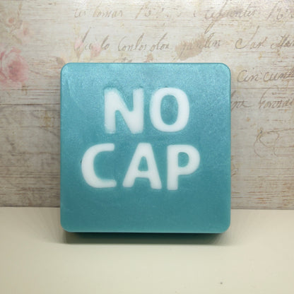 “NO CAP” - handmade soap bar